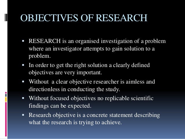 objectives of research definition slideshare