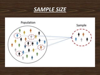SAMPLE SIZE
 