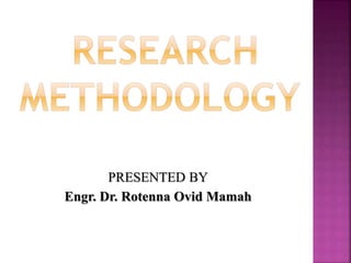 PRESENTED BY
Engr. Dr. Rotenna Ovid Mamah
 