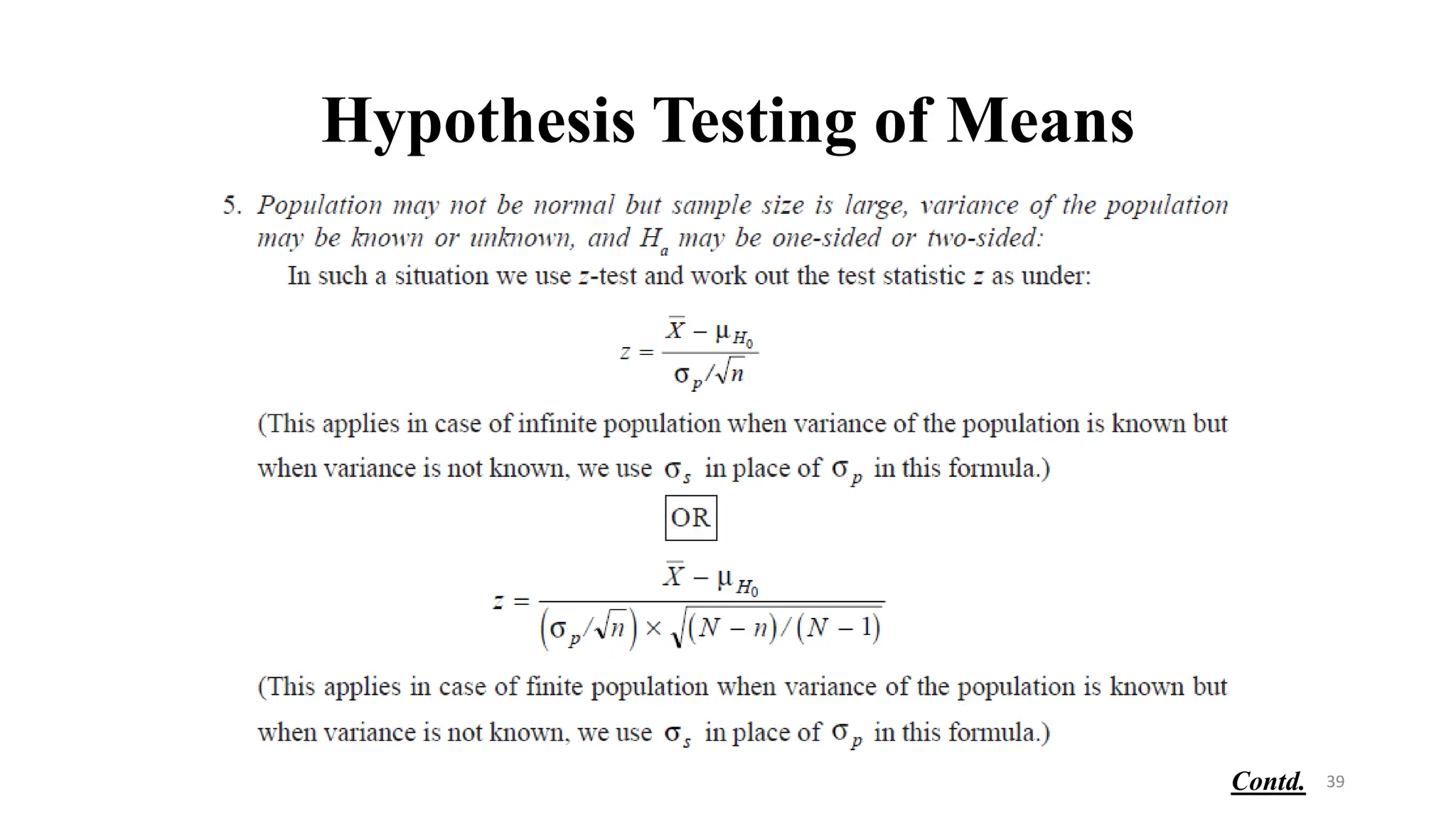 Hypothesis Testing of Means
39
Contd.
 