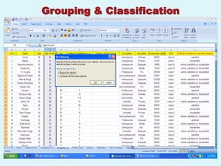 Grouping & Classification
 