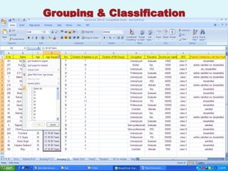 Grouping & Classification
 
