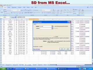 SD from MS Excel…
 