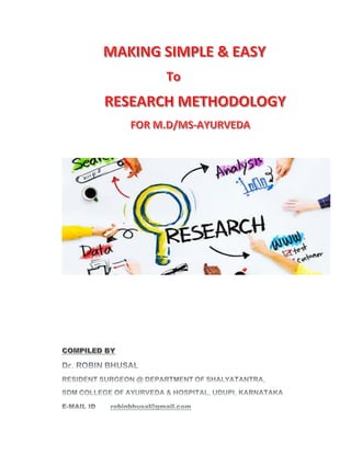 Research methodology for ayurveda MD/MS