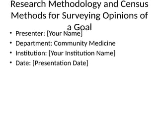 Census Research Method Research_Methodology_Census_Seminar.pptx