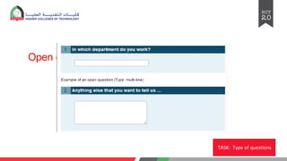 Open questions in a survey:
TASK: Type of questions
 