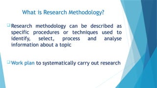 Introduction to Research Methodology power point | PPTX