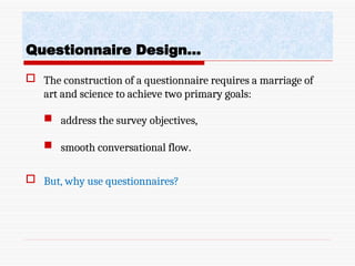 Questionnair Methods Research Methods - Chapter 5 (final version).ppt