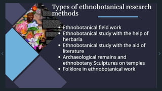 Research methods in ethnobotany- Exploring Traditional Wisdom