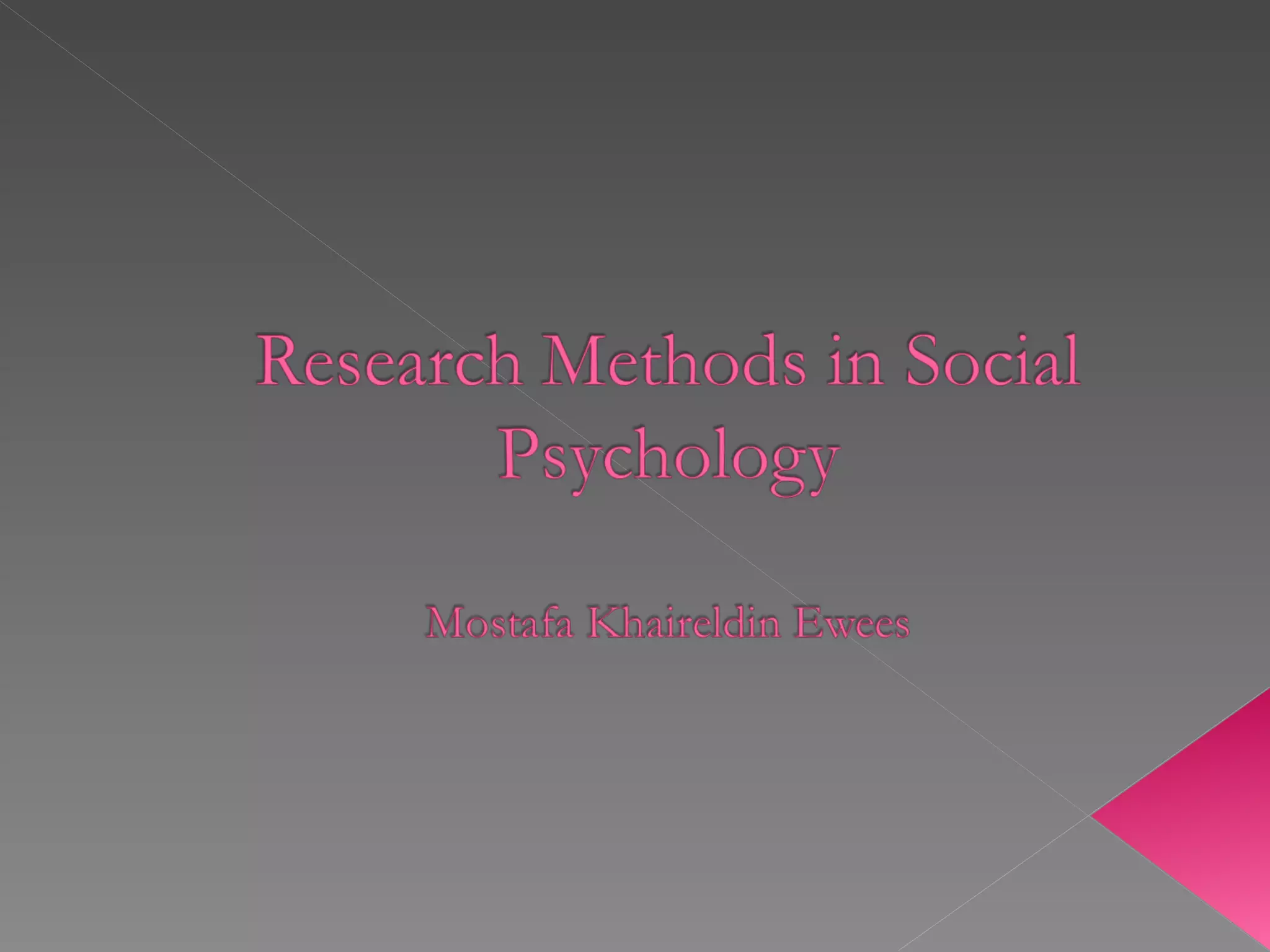 Research Methods In Social Psychology | PPT