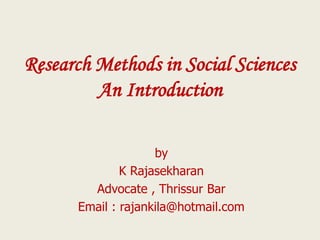 Research methods in social sciences : An Overview | PPTX