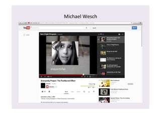 Michael 
Wesch 
 