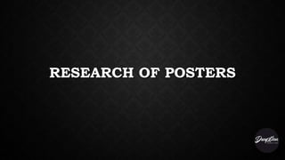 RESEARCH OF POSTERS
 