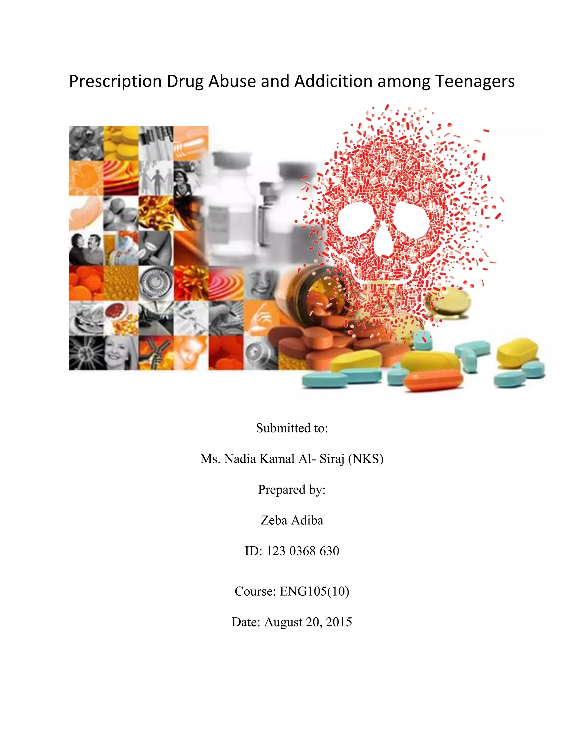 Research on Prescription Drug Abuse and Addiction Among Teenagers | PDF
