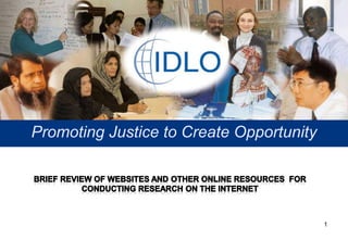 Promoting Justice to Create Opportunity
1
 