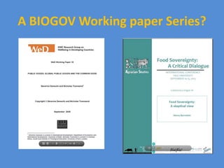 A BIOGOV Working paper Series?
 