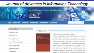 Journal of Advances in Information Technology
 