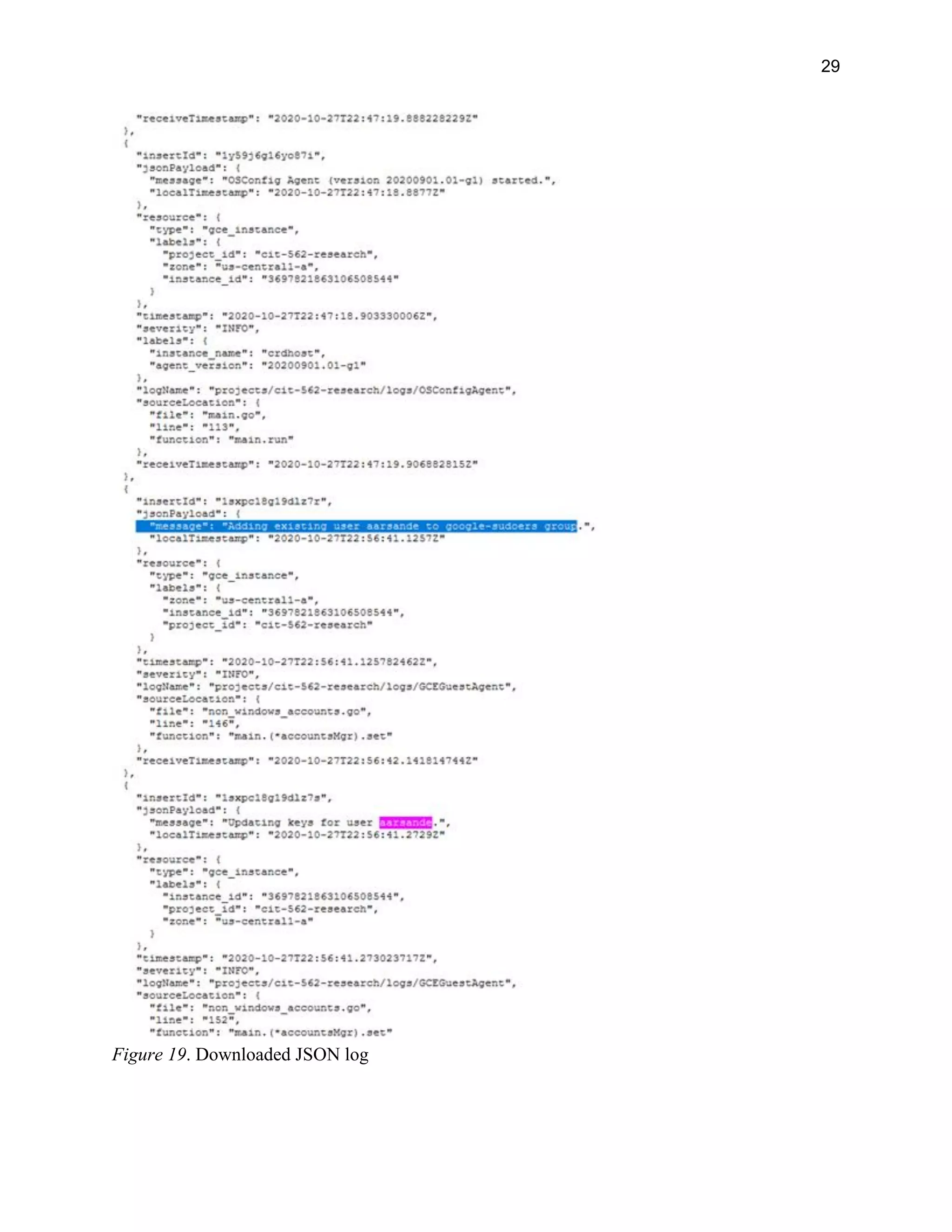 29
Figure 19. Downloaded JSON log
 