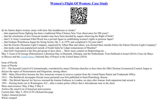 Women's Flight Of Women: Case Study
de los Santos depict women, many with tiara–like headdresses or cloaks?
... that organized horse fighting has been a traditional Miao Chinese New Year observance for 500 years?
... that the orientation of new Etruscan temples may have been decided by augurs observing the flight of birds?
... that U.S Army Lieutenant Ethel Weed was a pivotal figure in establishing women's rights in postwar Japan?
... that Graham Waterhouse began his String Sextet, Op. 1, in 1979, and completed it 34 years later?
... that the Electro–Dynamic Light Company, organized by Albon Man and others, was formed three months before the Edison Electric–Light Company?
... that medu vada was popularized outside of South India by Udupi restaurateurs of Mumbai?
... that Girls' Generation is the first girl group to have three ... Show more content on Helpwriting.net ...
May 5: Feast of St George (Palestinians); Liberation Day in Denmark, Ethiopia, and the Netherlands; Yom HaShoah in Israel (2016); Cinco de Mayo
in Mexico and the United States; National Day of Prayer in the United States (2016)
Issue of Pravda
Issue of Pravda
553 – The Second Council of Constantinople, considered by many Christian churches to have been the fifth Christian Ecumenical Council, began to
discuss the topics of Nestorianism and Origenism, among others.
1809 – Mary Dixon Kies became the first American woman to receive a patent from the United States Patent and Trademark Office.
1912 – The Bolshevik newspaper Pravda (issue pictured) was first published in Saint Petersburg, Russia.
1980 – The British Special Air Service stormed the Iranian Embassy in London, six days after Iranian Arab separatists had seized it.
1991 – Rioting broke out in Washington, D.C., after a rookie police officer shot a Salvadorean man in the chest.
More anniversaries: May 4 May 5 May 6
Archive By email List of historical anniversaries
Current date: May 5, 2016 (UTC) Reload this page
Today's featured picture
White–rumped
 