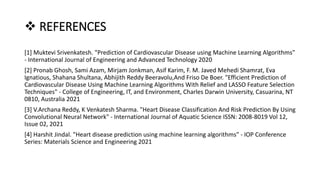 Heart disease prediction using machine learning algorithm | PPTX