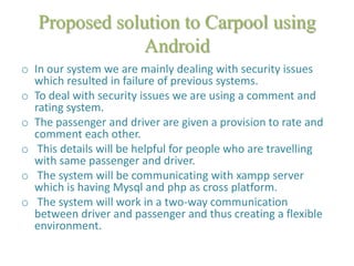 Research paper review on car pooling using android operating system a ...