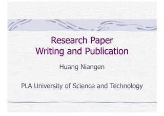 Research Paper Writing And Publication