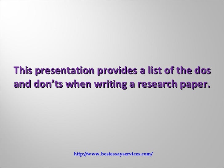 research paper do's and don'ts