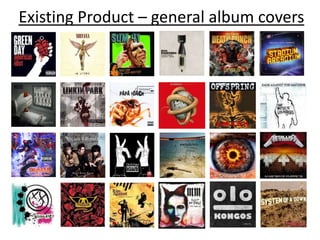 Existing Product – general album covers
 
