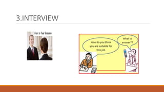3.INTERVIEW
 