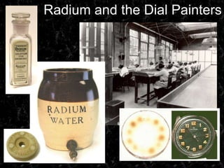 Radium and the Dial Painters