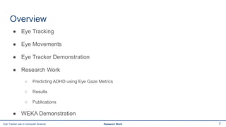 Eye Tracking for Predicting ADHD | PPTX