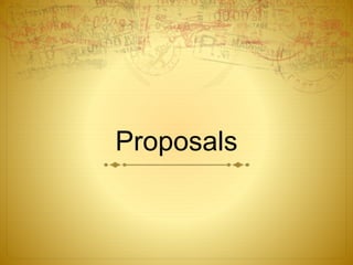 Proposals 
 