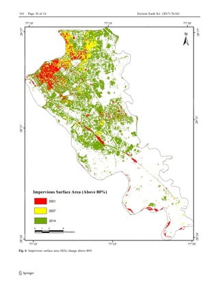 Fig. 6 Impervious surface area (ISA) change above 80%
541 Page 10 of 14 Environ Earth Sci (2017) 76:541
123
 
