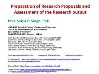 Research proposal and assessment of outputs jan 2021. prof.s.p.singh | PPT