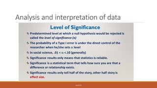Analysis and interpretation of data
JGSUETOS
 