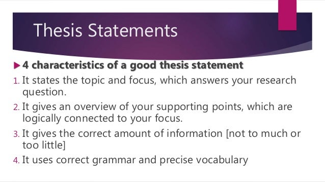 5 characteristics of a good thesis statement