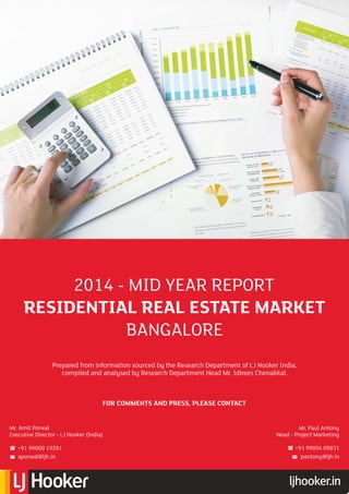 2014 - Mid Year Research Report ( Residential Real Estate Market - Bangalore) 