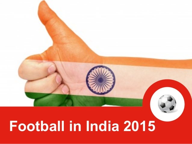 Interesting Findings On Football In India