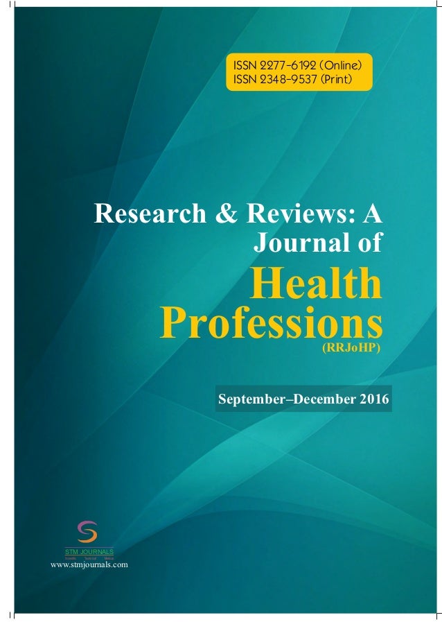 Research & Reviews A Journal of Health Professions vol 6 issue 3