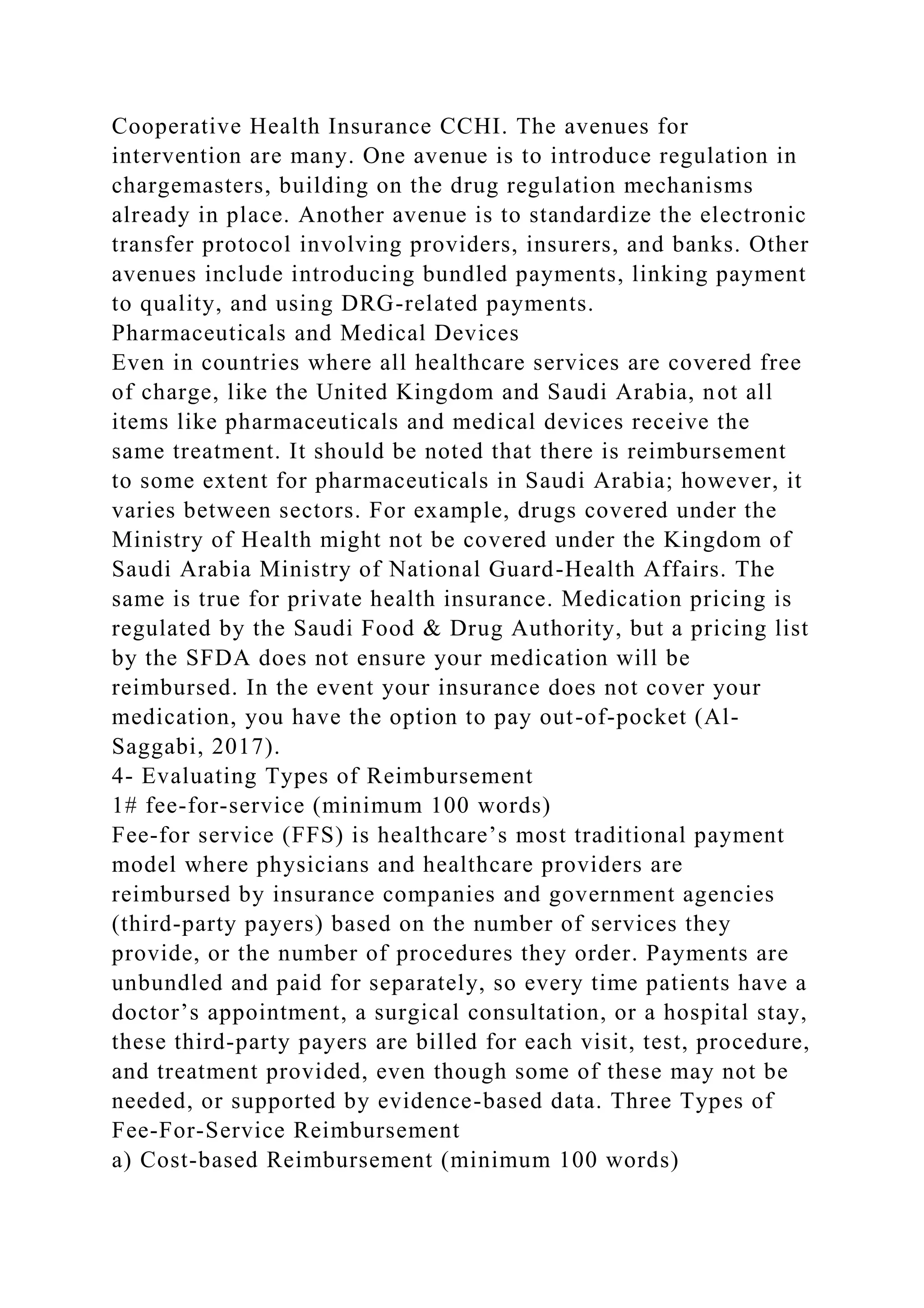 Research several types of reimbursement methods for healthcare for.docx