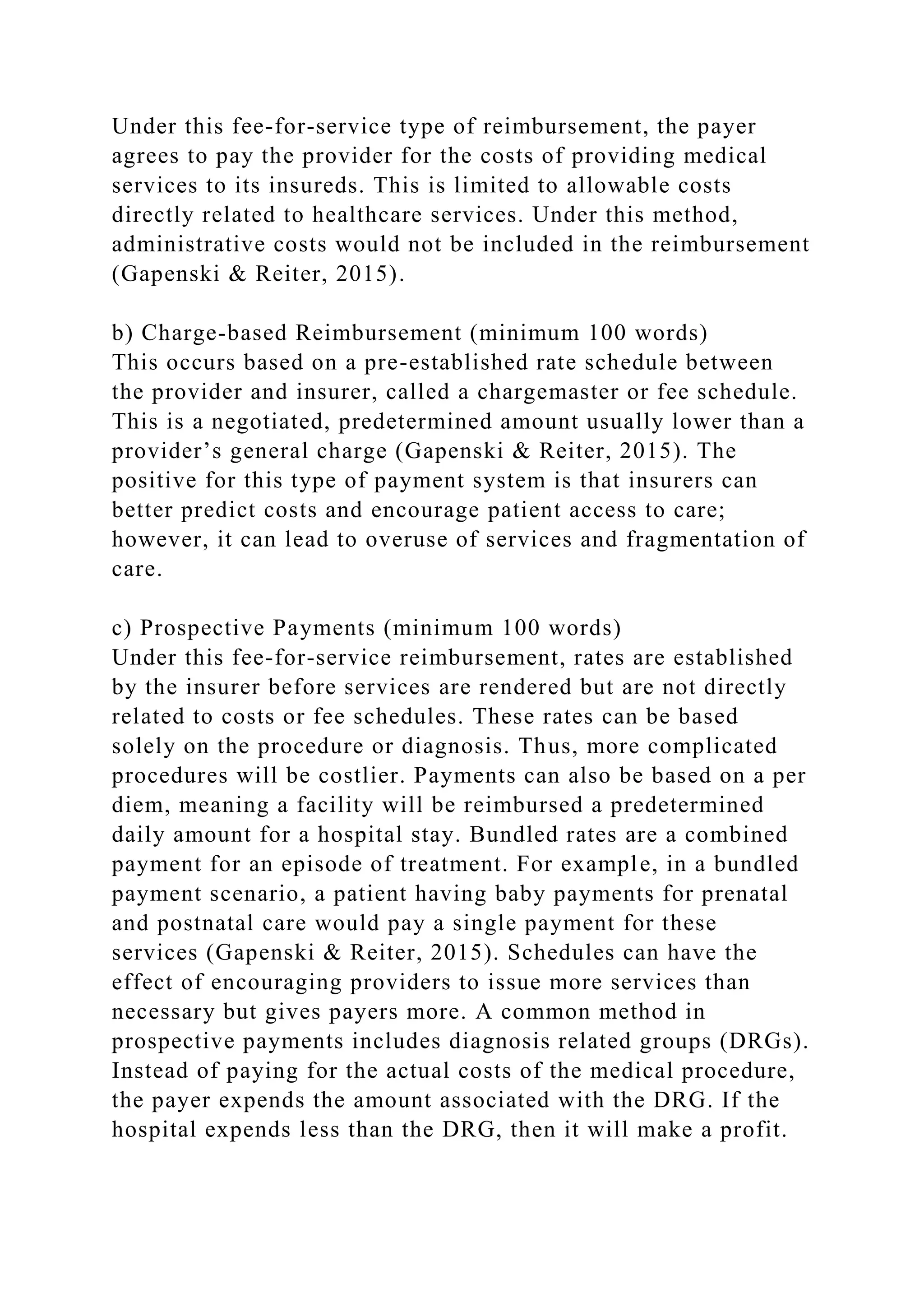 Research several types of reimbursement methods for healthcare for.docx