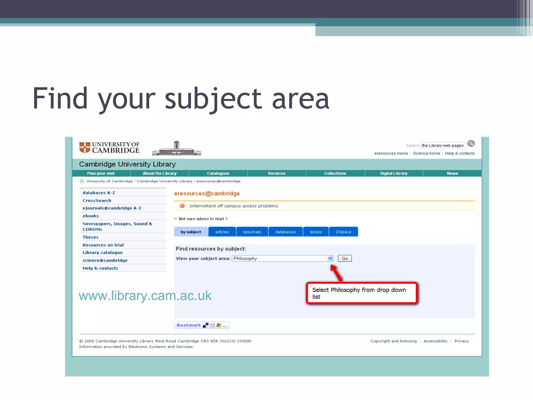 Find your subject area www.library.cam.ac.uk 