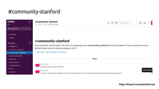 https://tinyurl.com/stanford-rse
#community-stanford
 