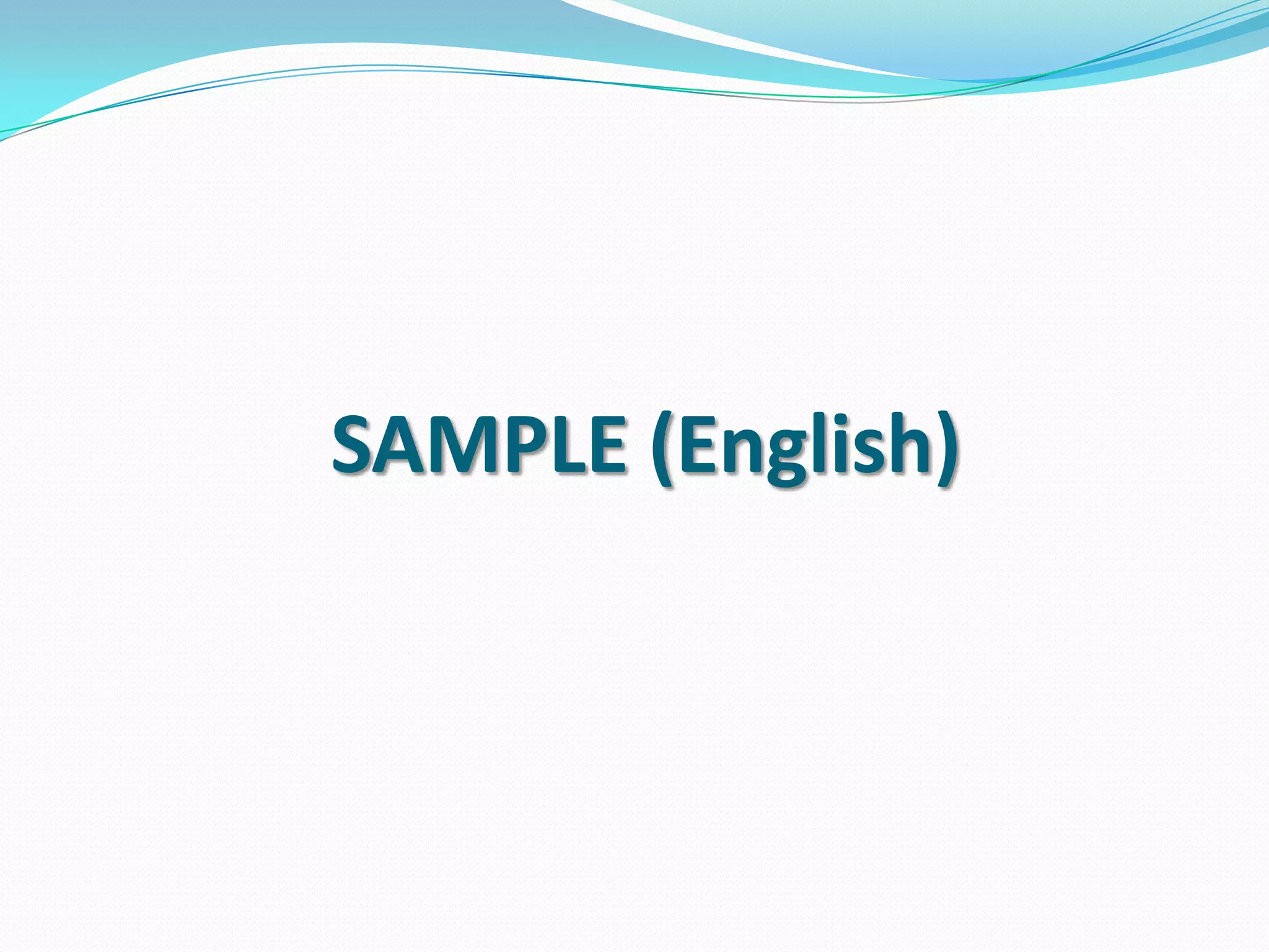 SAMPLE (English)
 