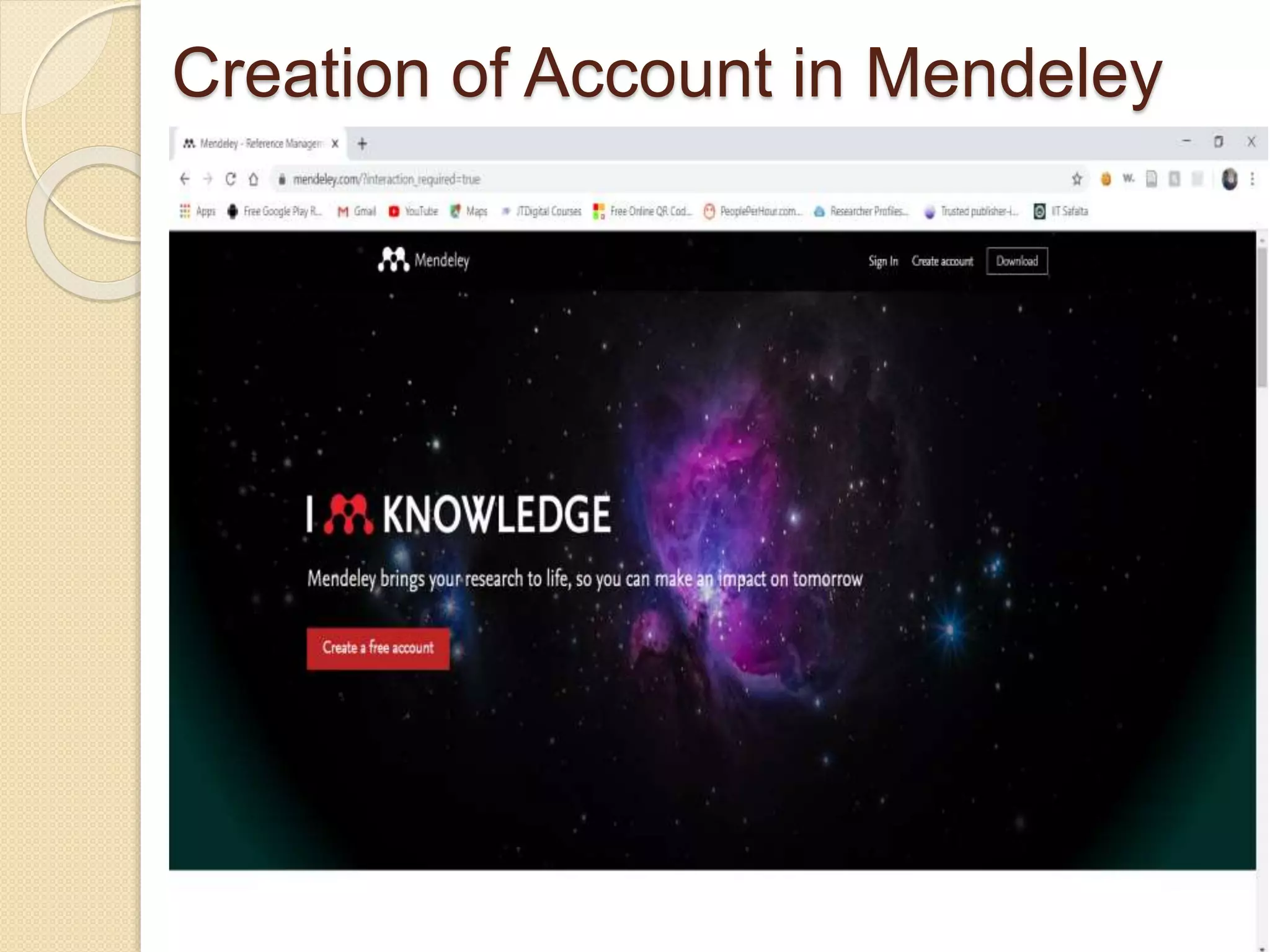 Creation of Account in Mendeley
 