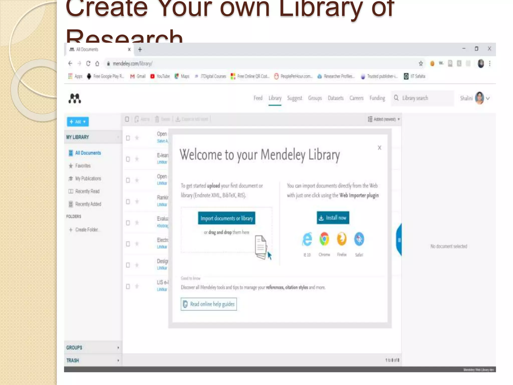 Create Your own Library of
Research
 