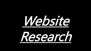 Website
Research
 