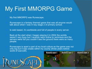 Research task - a history of MMORPGs