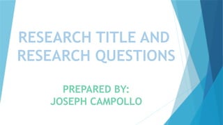 Question Title Examples SAMPLE RESEARCH TITLE AND QUESTION PRESENTATION | PPTX