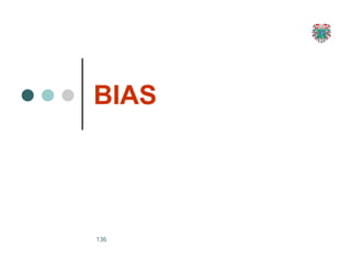 BIAS
136
 